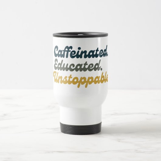 Gecafëineerd. Onderlegd. Onstuitbaar. Reisbeker (Center)