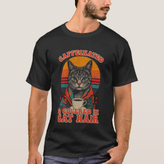Gecaffeïneerd en Bedekt met Kattenhaar Grappig Ret T-shirt