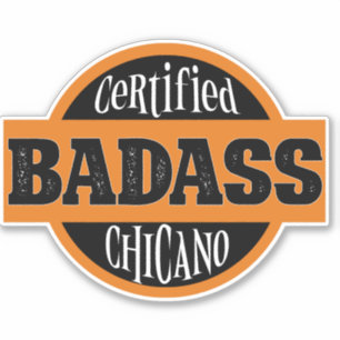 Gecertificeerd Bad Chicano Sticker