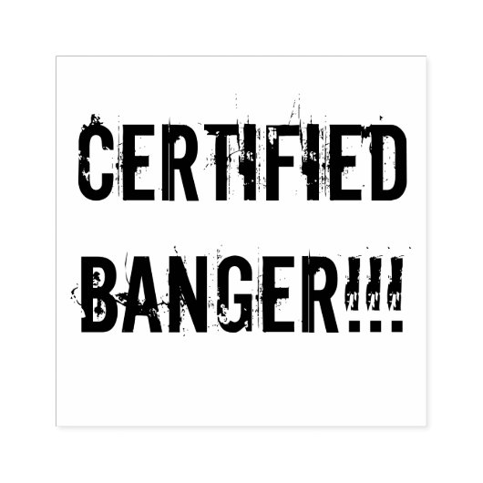 GECERTIFICEERD BANGER!!! STAMP RUBBERSTEMPEL (Afrduk)