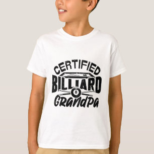 Gecertificeerd Biljart Opa Pool Biljart Speler F T-shirt