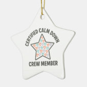 Gecertificeerd Calm Down Crew-lid | Inclusie Keramisch Ornament (Links)