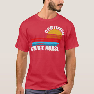 Gecertificeerd Charge Verpleegkundige retro  funct T-shirt