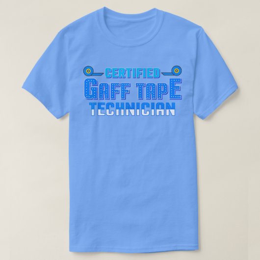 Gecertificeerd Gaff-tapetechnicustheater T-shirt (Design voorkant)