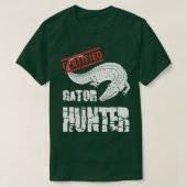 Gecertificeerd Gator Hunter Alligator Jacht Swamp  T-shirt (Design voorkant)
