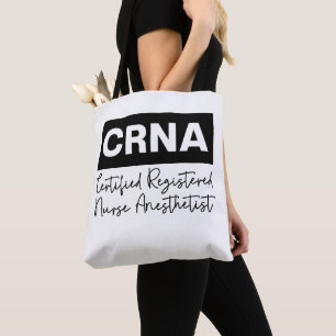 Gecertificeerd geregistreerd zenuwanaloog CRNA Tote Bag