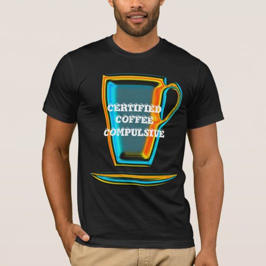GECERTIFICEERD KOFFIE-COMPULSIEF T-SHIRT (Voorkant)