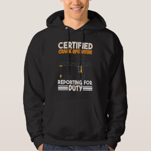 Gecertificeerd kraanmachinist meldt zich voor dien hoodie