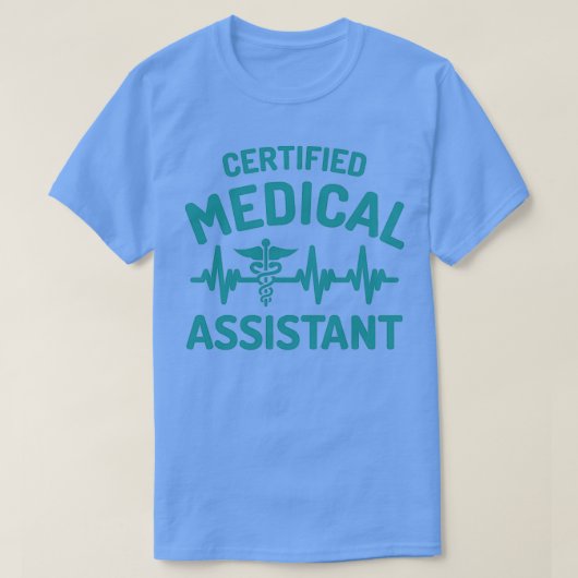 Gecertificeerd medisch assistent-shirt t-shirt (Design voorkant)