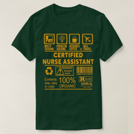 GECERTIFICEERD NURSE ASSISTANT NICE ONTWERP T-SHIRT (Design voorkant)