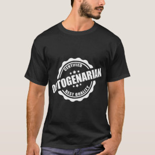 Gecertificeerd Octogenarian Funny Gift voor Oudere T-shirt