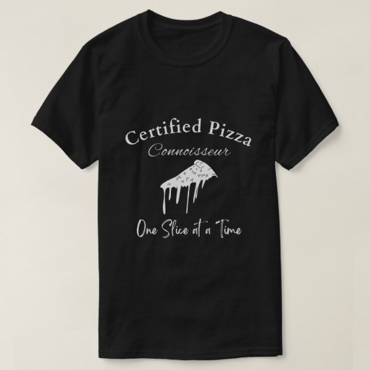 Gecertificeerd Pizza Connoisseur T-shirt (Design voorkant)