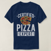 Gecertificeerd Pizza Expert Pizza Lover T-shirt (Design voorkant)