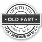 Gecertificeerd Shirt met oude start Funny Retireme Sticker (Voorkant)