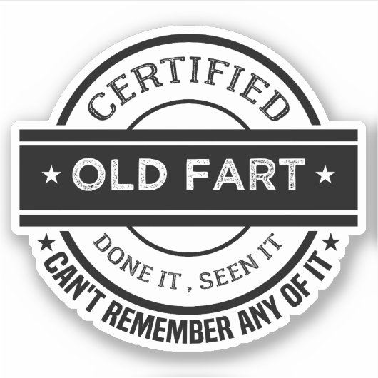 Gecertificeerd Shirt met oude start Funny Retireme Sticker (Voorkant)