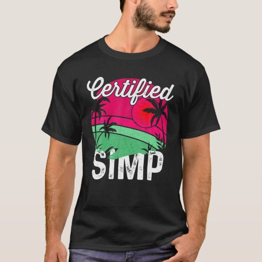 Gecertificeerd SIMP Funny University Meme Simp Nat T-shirt (Voorkant)