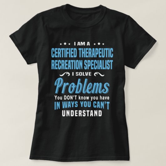Gecertificeerd therapeutisch recreatiespecialist t-shirt (Design voorkant)