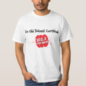 Gecertificeerd voor de oude school t-shirt (Voorkant)