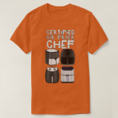 Gecertificeerde Air Fryer Chef T-shirt (Design voorkant)