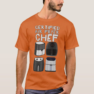 Gecertificeerde Air Fryer Chef T-shirt