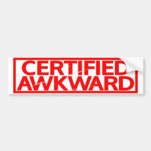 Gecertificeerde Awkward Stamp Bumpersticker