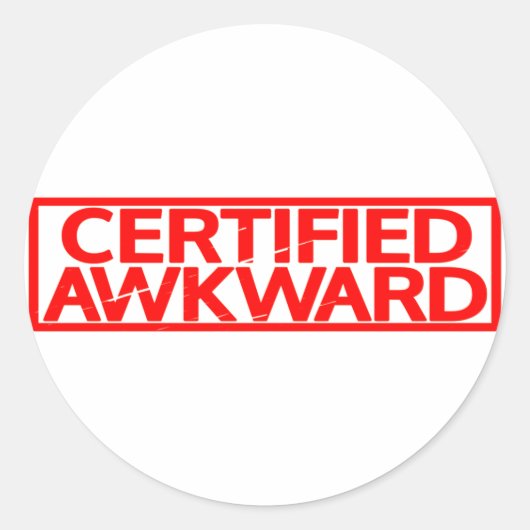 Gecertificeerde Awkward Stamp Ronde Sticker (Voorkant)