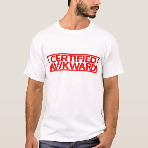 Gecertificeerde Awkward Stamp T-shirt