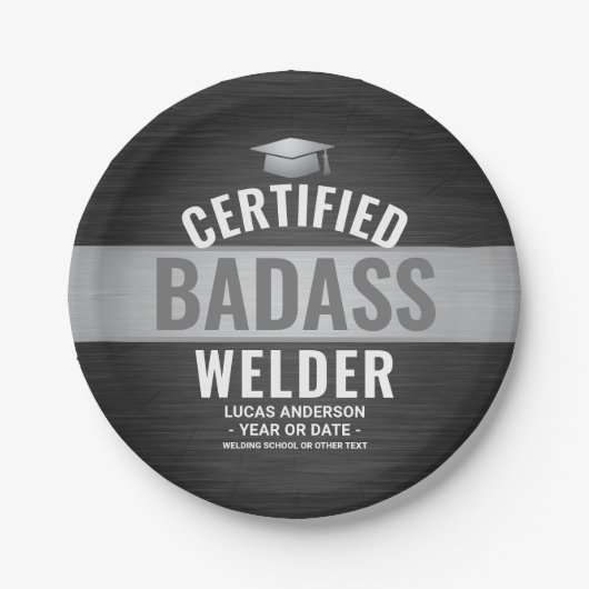 Gecertificeerde Badass Welder Graduation Party Zwa Papieren Bordje (Voorkant)