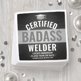 Gecertificeerde Badass Welder Graduation Party Zwa Servet