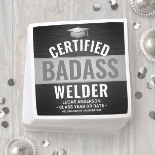 Gecertificeerde Badass Welder Graduation Party Zwa Servet