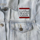 Gecertificeerde band Geek Vierkante Button 5,1 Cm (In situ)