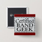 Gecertificeerde band Geek Vierkante Button 5,1 Cm (Voorkant /achterkant)