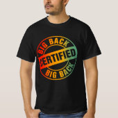 Gecertificeerde Big Back T-shirt (Voorkant)