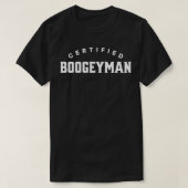 Gecertificeerde Boogeyman 1 T-shirt (Design voorkant)