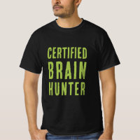 Gecertificeerde Brain Hunter | Grappige Zombie Hal