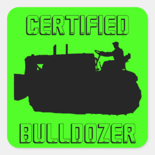 GECERTIFICEERDE BULLDOZER-VINTAGE VIERKANTE STICKER