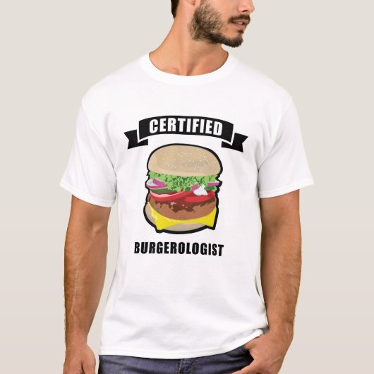 Gecertificeerde burgeroloog - Funny Burger Design T-shirt (Voorkant)