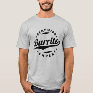 Gecertificeerde Burrito-deskundige T-shirt