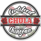 Gecertificeerde Chula Chingona Autodecal Sticker (Voorkant)