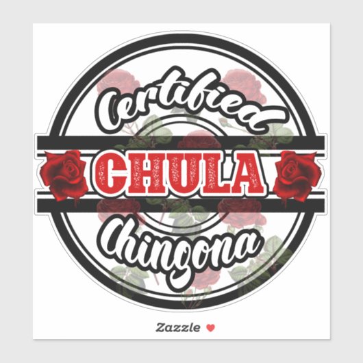 Gecertificeerde Chula Chingona Sticker (Vel)