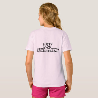 Gecertificeerde Delulu maar nog steeds Slayin T-shirt