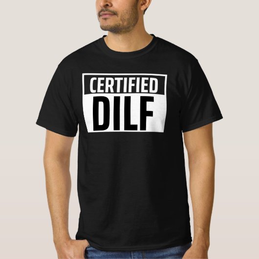 Gecertificeerde DILF Funny New Pap Fathers Day T-shirt (Voorkant)