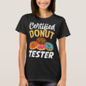 Gecertificeerde donut tester - grappige donut vers t-shirt (Voorkant)