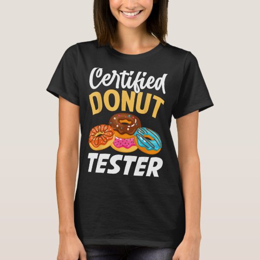 Gecertificeerde donut tester - grappige donut vers t-shirt (Voorkant)