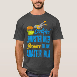 Gecertificeerde Dumpster Diver Premium T-shirt