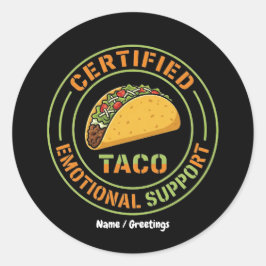 Gecertificeerde Emotionele Ondersteuning Taco Grap Ronde Sticker