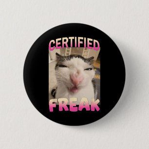 Gecertificeerde Freak Cat meme Aanstootgevende mem Ronde Button 5,7 Cm