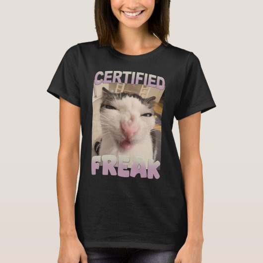 Gecertificeerde Freak Cat Meme Funny Pet Humor T-shirt (Voorkant)