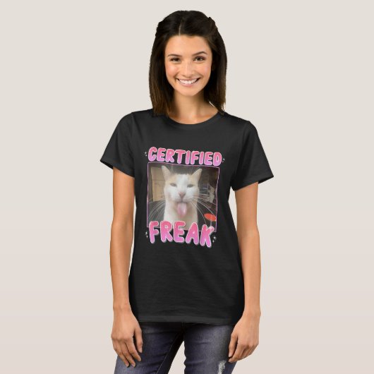 Gecertificeerde Freak Cat Meme Sarcastische Goofy  T-shirt (Voorkant volledig)
