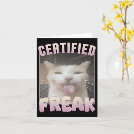 Gecertificeerde Freak Funny Cat Meme Kaart (Gele Bloem)